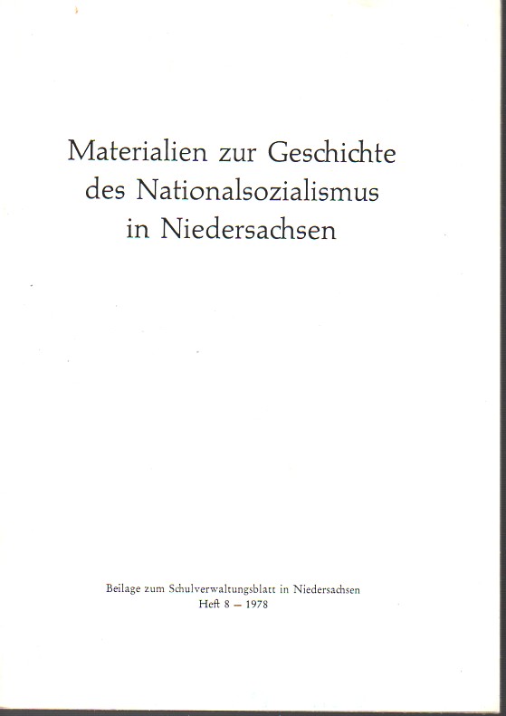 Meyer,Enno  Materialien zur Geschichte des Nationalsozialismus in Niedersachsen 