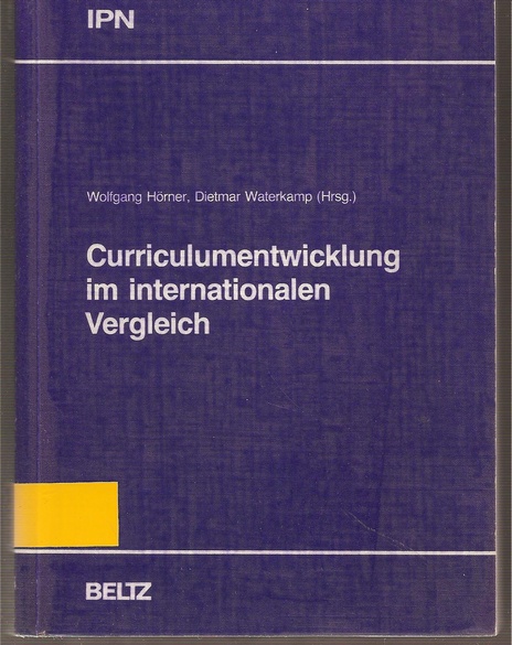 Hörner,Wolfgang+Dietmar Waterkamp (Hsg.)  Curriculumentwicklung im internationalen Vergleich 