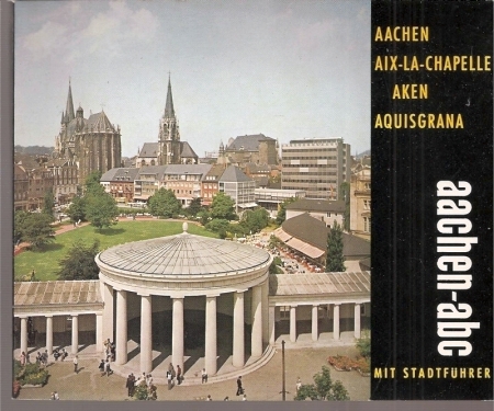 aachen-abc  Aachen mit Stadtführer 