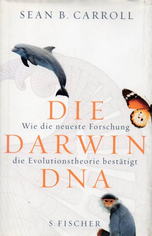 Carroll,Sean B.  Die Darwin - D N A 