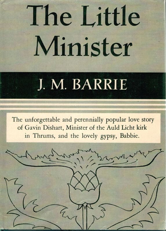 Barrie,J.M.  The Little Minister 