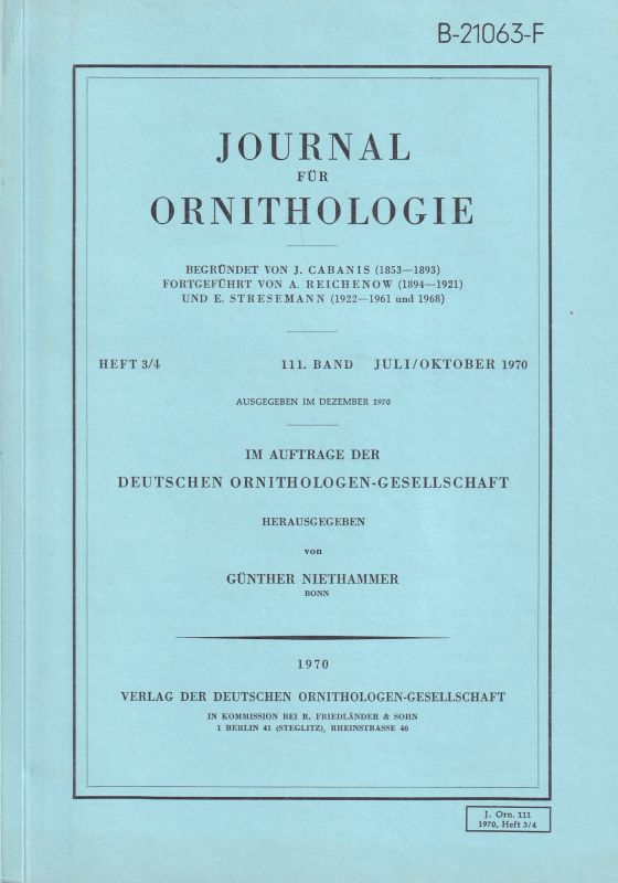  Journal für Ornithologie  Journal für Ornithologie 111.Band 1970 Heft 3/4 (1 Heft) 