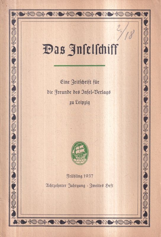 Das Inselschiff  Das Inselschiff Achtzehnter Jahrgang 1933/34 Hefte 2 bis 4 (3 Hefte) 