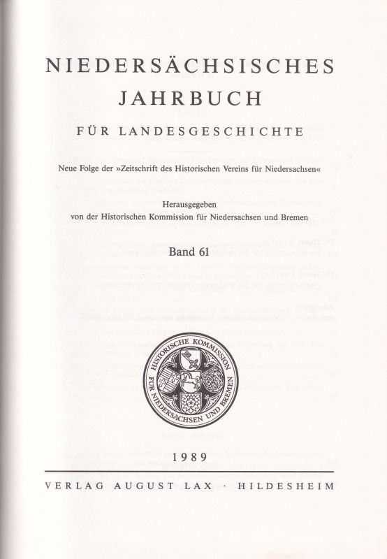 Niedersächsisches Jahrbuch  Niedersächsisches Jahrbuch für Landesgeschichte Band 61 