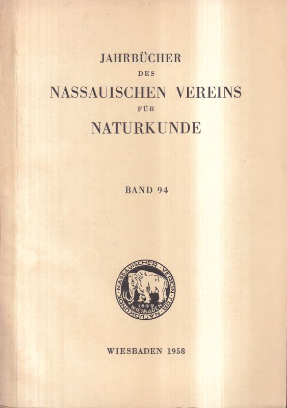 Heineck,Friedrich (Hsg.)  Jahrbücher des Nassauischen Vereins für Naturkunde Band 94 