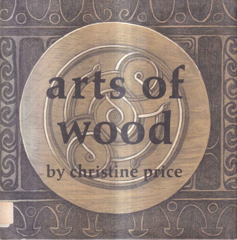 Price,Chrstine  arts of wood 