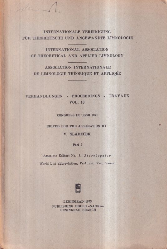 Internationale Vereinigung für theoretische und  angewandte Limnologie. Verhandlungen. Vol. 18. Part 1-3. 1971. (3Bde.) 
