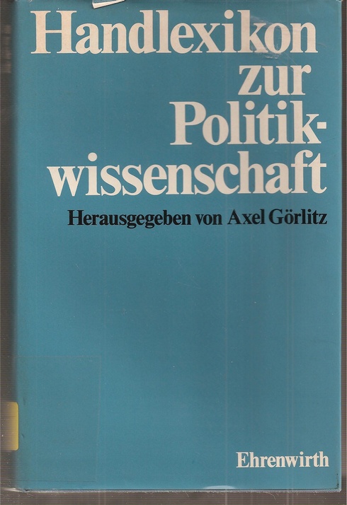 Görlitz,Axel  Handlexikon zur Politikwissenschaft 