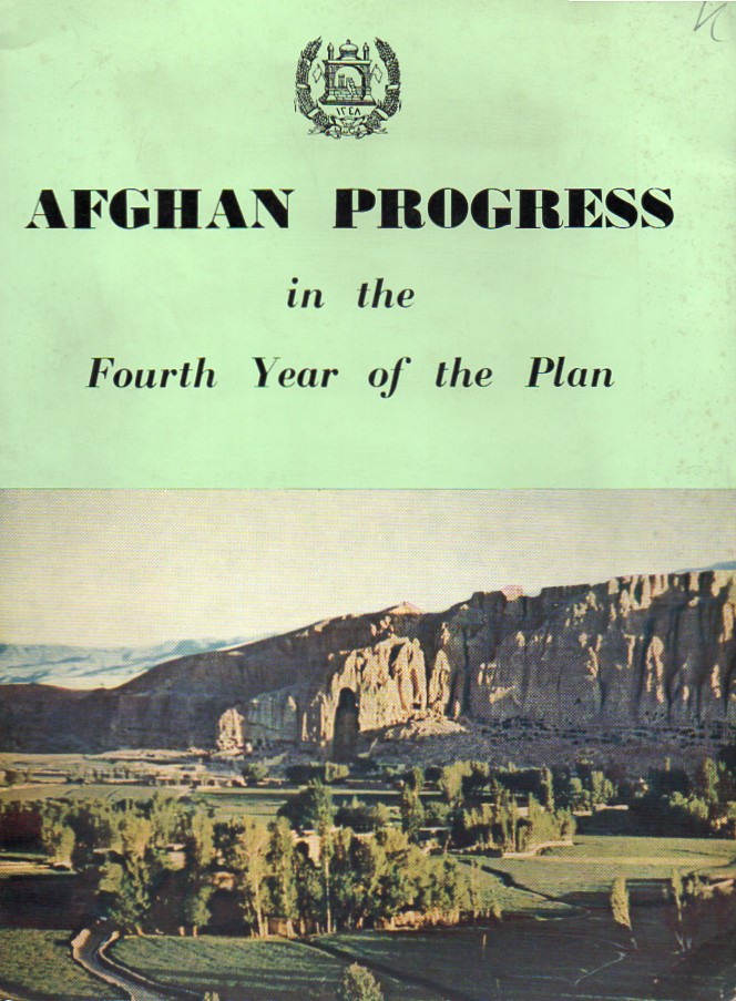 Afghanistan  Afghan Progress in the Fourth Year of the Plan 