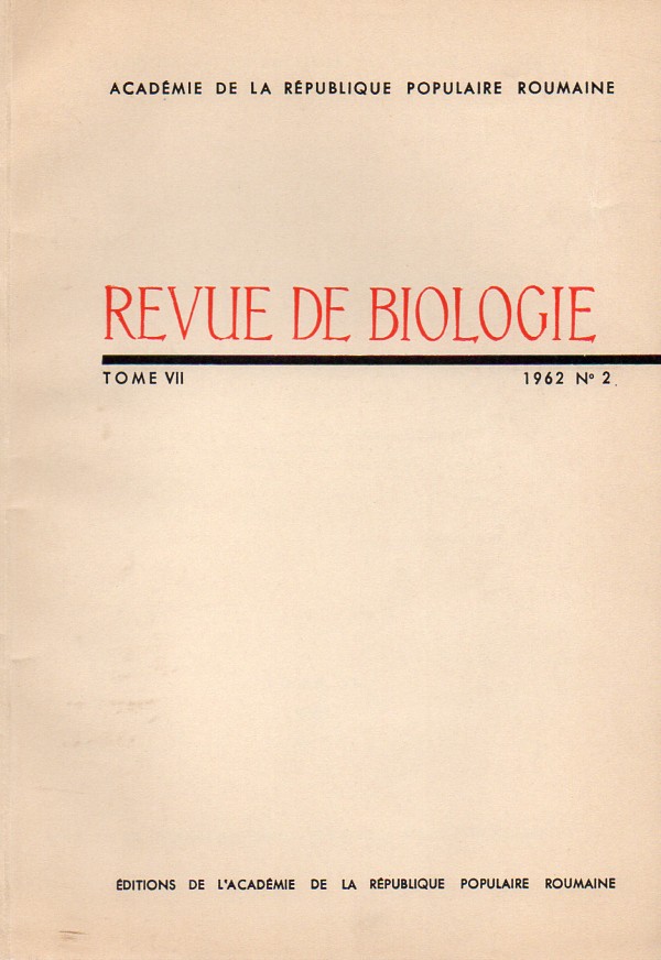 Academie de la Republique Populaire Romaine  Revue de Biologie Tome VII 1962 No. 2 