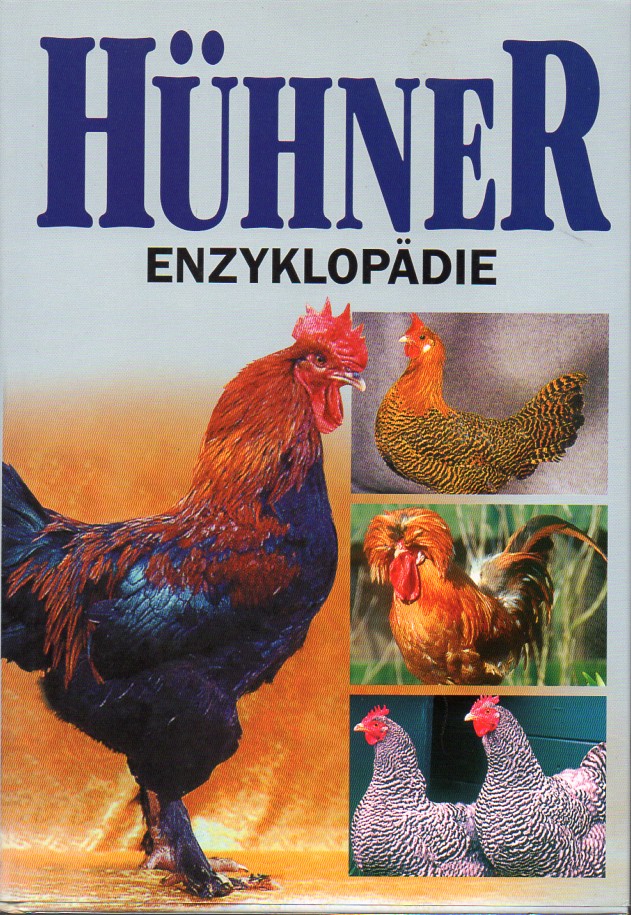 Verhoef,Esther und Aad Rijs  Hühner-Enzyklopädie 