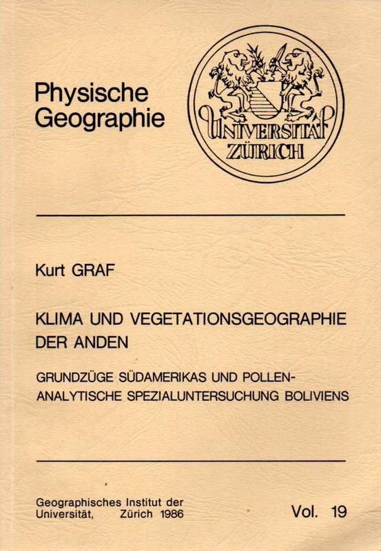 Graf,Kurt  Klima und Vegetationsgeographie der Anden 