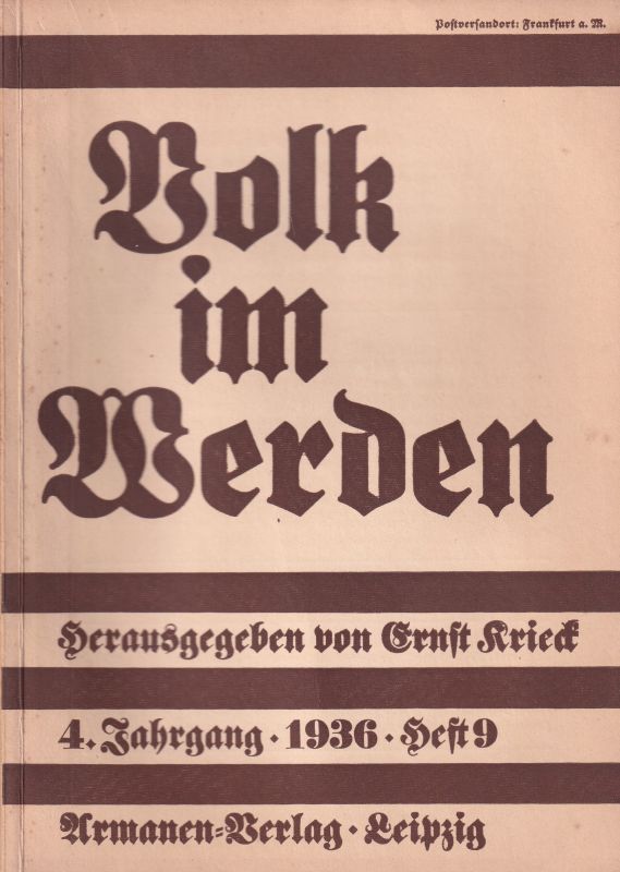 Krieck,Ernst (Hsg.)  Volk im Werden 4.Jahrgang 1936 Heft 9 (1 Heft) 