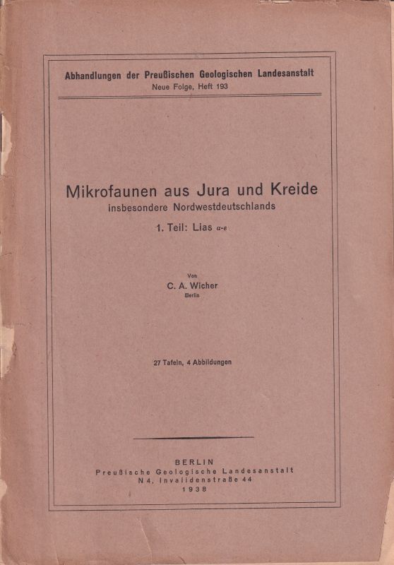 Wicher,C.A.  Mikrofaunen aus Jura und Kreide insbesondere Nordwestdeutschlands 