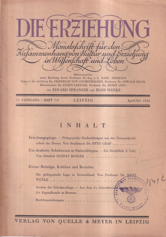 Die Erziehung  Die Erziehung 17.Jahrgang 1942 Heft 7/8-111/12 (3 Hefte) 