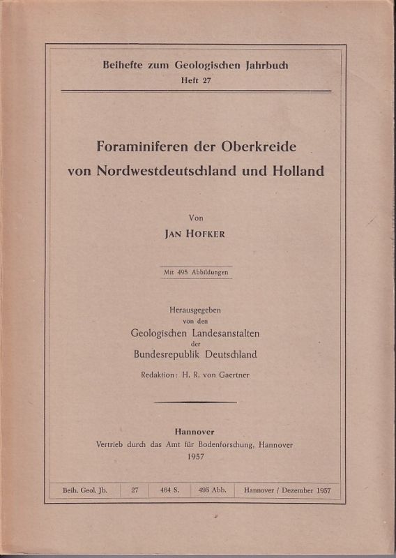 Hofker,Jan  Foraminiferen der Oberkreide von Nordwestdeutschland und Holland 