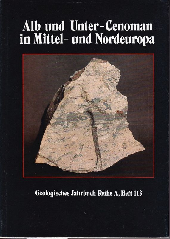 Kemper,Edwin (Koord.)  Alb und Unter-Cenoman in Mittel- und Nordeuropa 