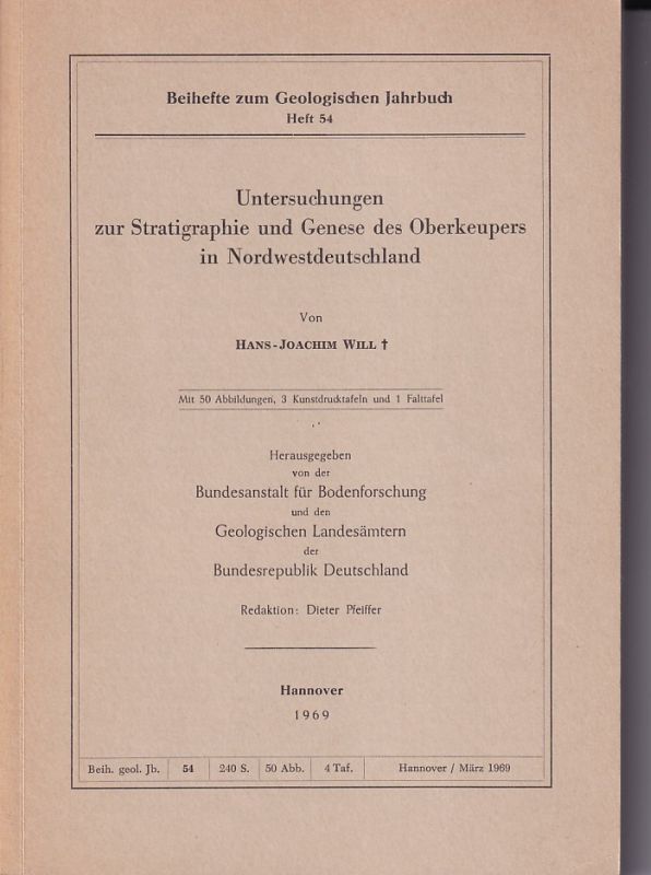 Will,Hans-Joachim  Untersuchungen zur Stratigraphie und Genese des Oberkeupers in 
