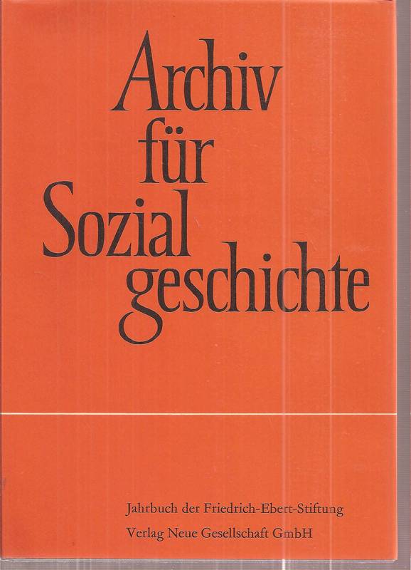 Archiv für Sozialgeschichte  XIII.Band 1973 