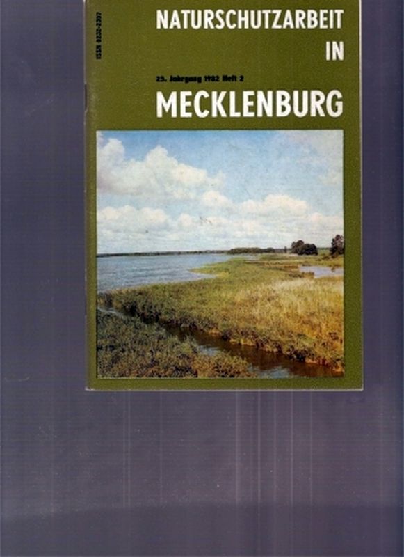 Naturschutzarbeit in Mecklenburg  25.Jahrgang 1982.Heft 2 (1 Heft) 