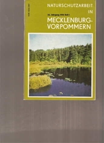 Naturschutzarbeit in Mecklenburg-Vorpommern  33.Jahrgang 1990.Heft 1 (1 Heft) 
