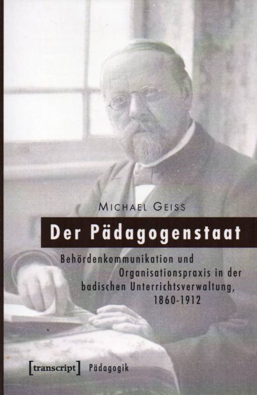 Geiss,Michael  Der Pädagogenstaat 