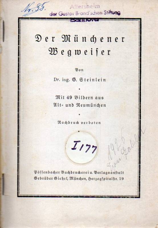 Steinlein,G.  Der Münchener Wegweiser 