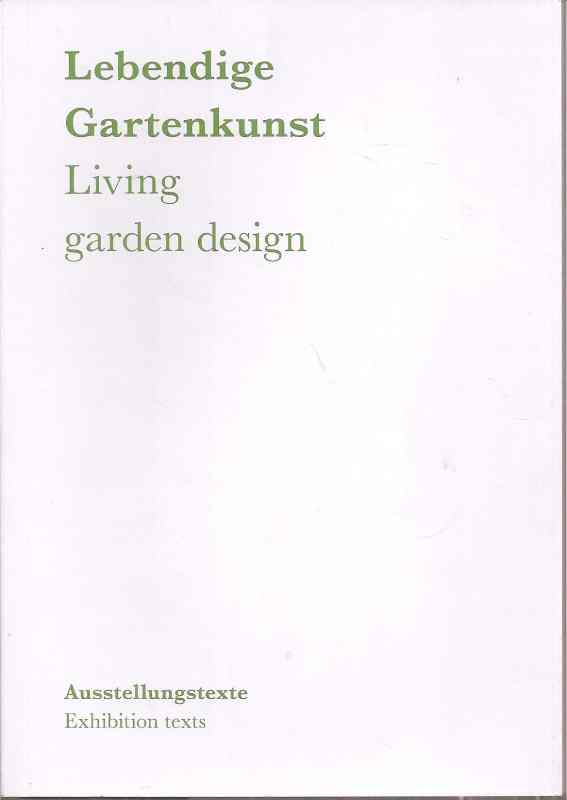 Urban,Andreas und Julian Strauß und weitere  Lebendige Gartenkunst  Living garden design 