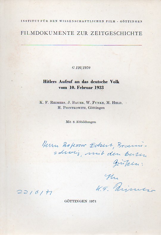 Reimers,K.F. und J.Bauer und weitere  Hitlers Aufruf an das deutsche Volk vom 10.Februar 1933 