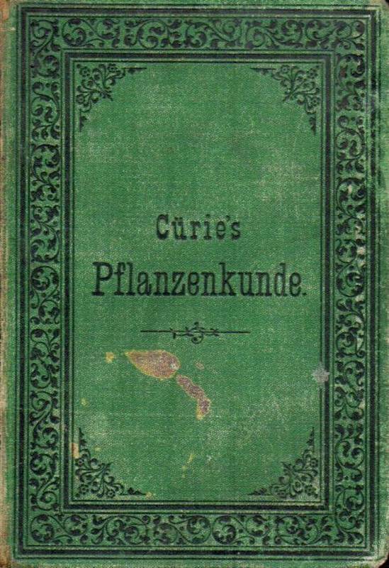 Cüries,P.F.  Anleitung die im mittleren und nördlichen Deutschland wildwachsenden 