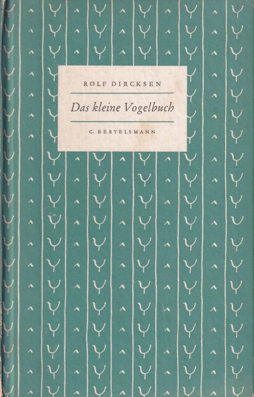 Dircksen,Rolf (Hsg.)  Das kleine Vogelbuch 