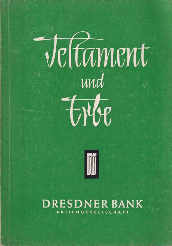 Schäfer,Adolf  Testament und Erbe 