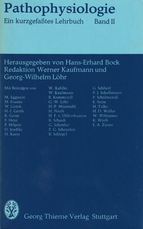 Bock,Hans-Erhard  Pathophysiologie.Band II 