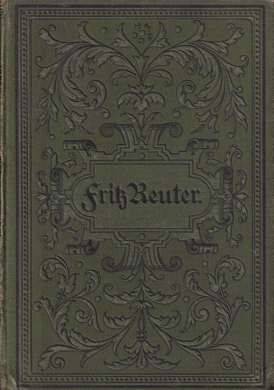 Reuter,Fritz  Sämmtliche Werke in 7 Bänden 