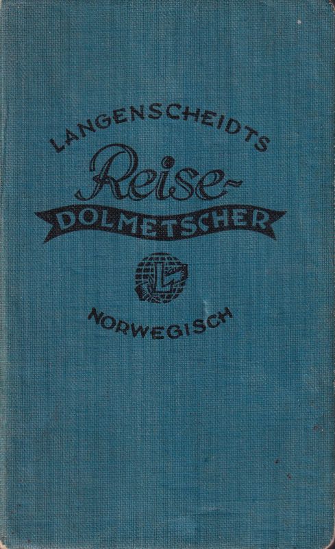 Frohberg,Wolfgang D.  Langenscheidts Reise-Dolmetscher Norwegisch in neuer Rechtschreibung 