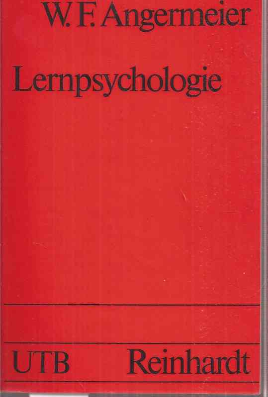 Angermeier,Wilhelm F.und weitere  Lernpsychologie 