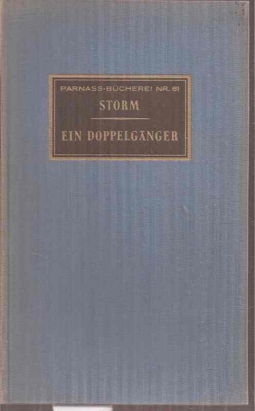 Storm,Theodor  Ein Doppelgänger 
