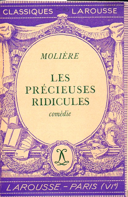 Moliere  Les Precieuses Ridicules comedie 