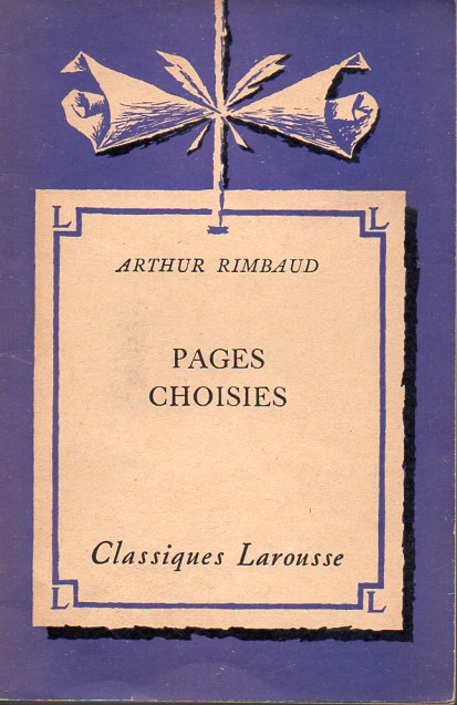Rimbaud,Arthur  Pages Choisies 