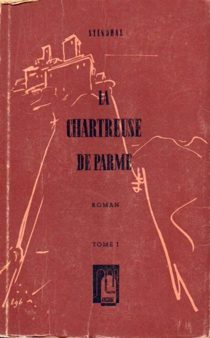 Stendhal  La Chartreuse de Parme Tome I und II (2 Bände) 