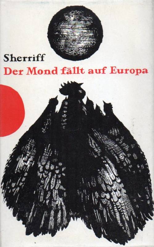 Sheriff,R.C.  Der Mond fällt auf Europa 