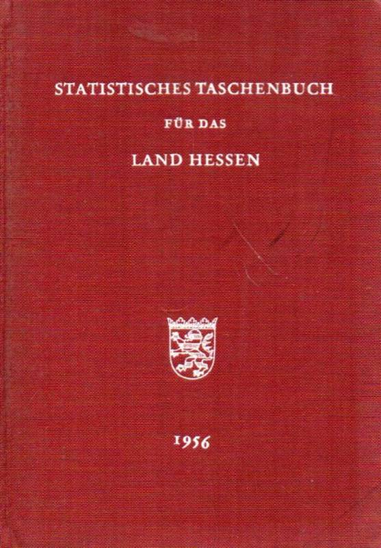 Hessisches Statistisches Landesamt (Hsg.)  Statistisches Taschenbuch für das Land Hessen 