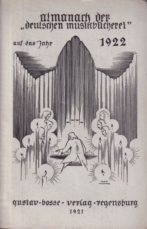 Bosse,Gustav (Hsg.)  Almanach der Deutschen Musikbücherei auf das Jahr 1922 