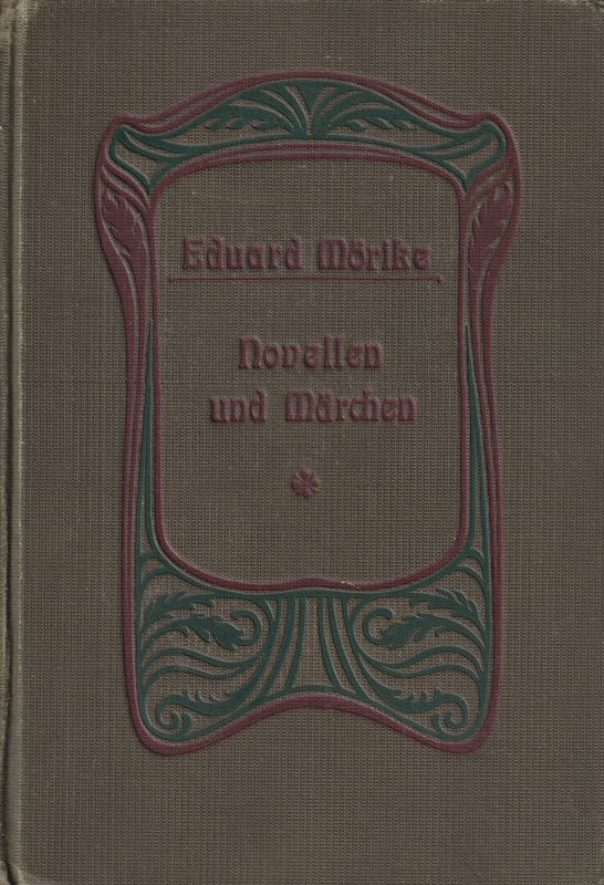 Mörike,Eduard  Novellen und Märchen 