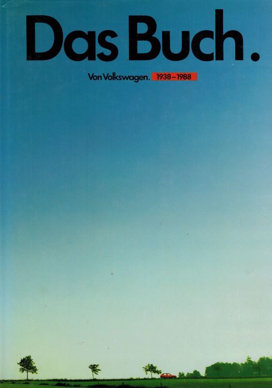 Volkswagen AG. Wolfsburg  Das Buch für uns in Braunschweig, Emden, Hannover, Kassel, Salzgitter 