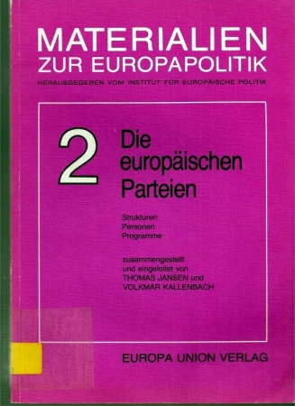 Jansen,Thomas+Volkmar Kallenbach  Die europäischen Parteien 