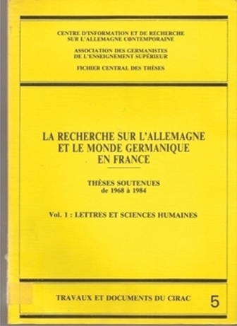 Soulard,Rose-Marie+Rene Lasserre  La Recherche sur L'Allemagne et le Monde Germanique en France 