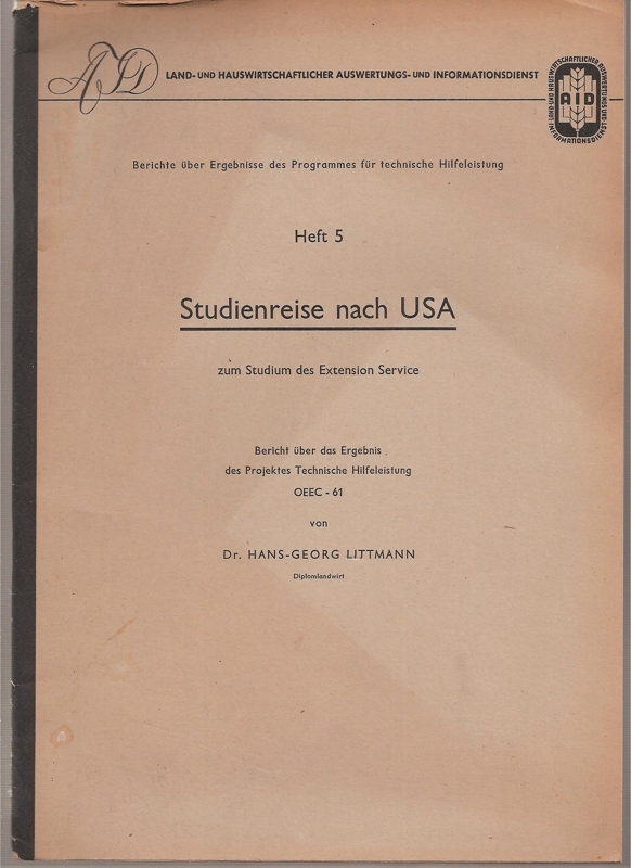 Littmann,Hans-Georg  Studienreise nach USA zum Studium des Extension Service 