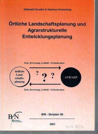 Gruehn,Dietwald+Hartmut Kenneweg  Örtliche Landschaftsplanung und Agrarstrukturelle Entwicklungsplanung 