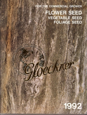 Gloeckner Comp.Inc.  Flower Seed, Vegetable Seed, Foliage Seed 1992 